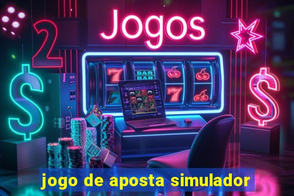 jogo de aposta simulador